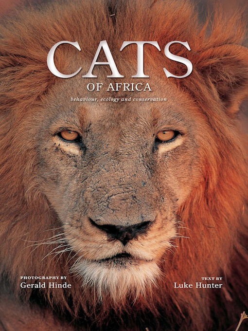 Title details for Cats of Africa by Luke Hunter - Available